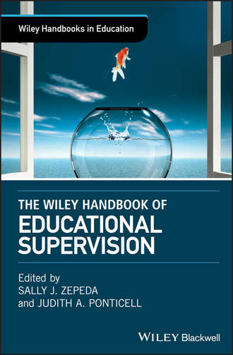 Sally Zepeda J.. The Wiley Handbook of Educational Supervision