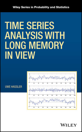 Uwe  Hassler. Time Series Analysis with Long Memory in View