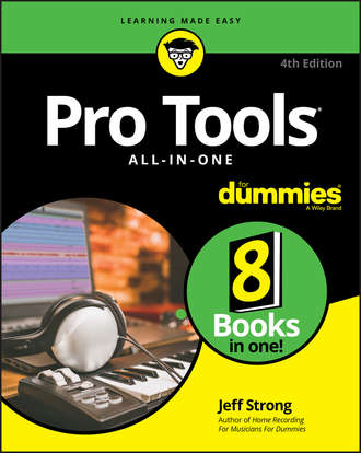 Jeff  Strong. Pro Tools All-In-One For Dummies