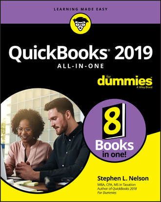 Stephen L. Nelson. QuickBooks 2019 All-in-One For Dummies