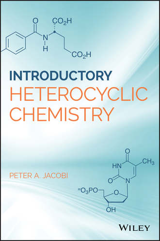 Peter Jacobi A.. Introduction to Heterocyclic Chemistry