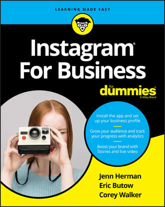 Eric  Butow. Instagram For Business For Dummies