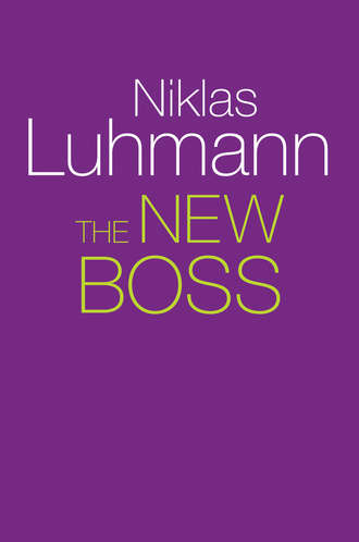 Niklas  Luhmann. The New Boss