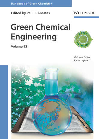 Paul T. Anastas. Green Chemical Engineering