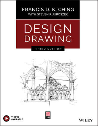 Francis D. K. Ching. Design Drawing