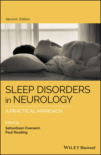 Sleep Disorders in Neurology. A Practical Approach. Paul  Reading