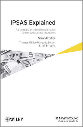 Thomas Berger M?ller-Marqu?s. IPSAS Explained. A Summary of International Public Sector Accounting Standards