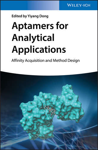 Yiyang  Dong. Aptamers for Analytical Applications. Affinity Acquisition and Method Design
