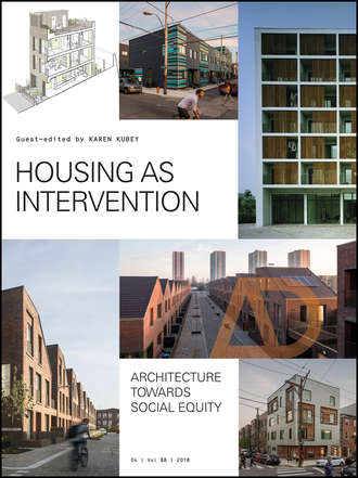 Karen Kubey. Housing as Intervention. Architecture towards social equity