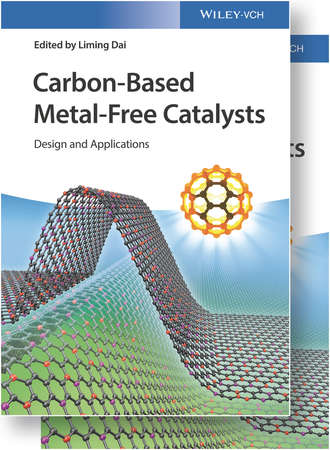 Liming  Dai. Carbon-Based Metal-Free Catalysts. Design and Applications