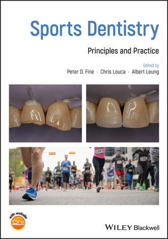 Chris  Louca. Sports Dentistry. Principles and Practice