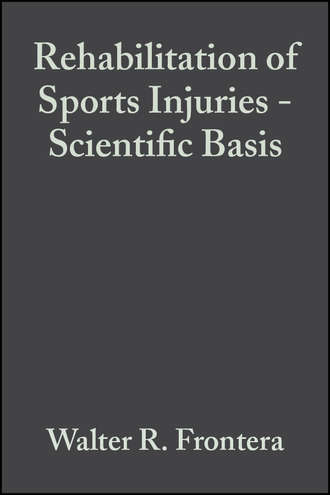 Walter Frontera R.. Rehabilitation of Sports Injuries. Scientific Basis