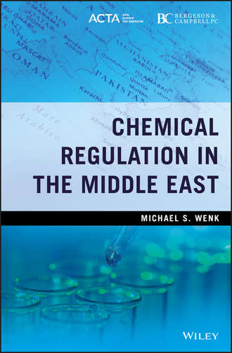 Michael Wenk S.. Chemical Regulation in the Middle East