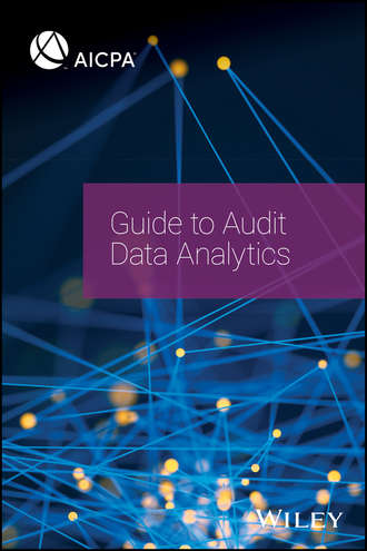 AICPA. Guide to Audit Data Analytics