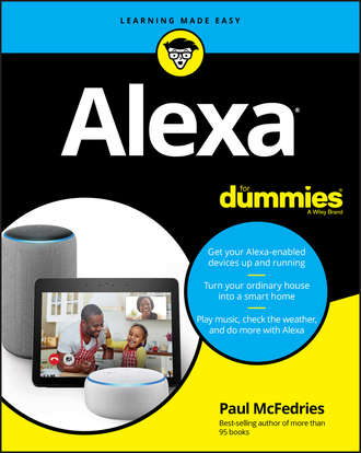 Paul  McFedries. Alexa For Dummies