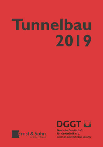 Deutsche Gesellschaft f?r Geotechnik e.V. / German Geotechnical Society. Taschenbuch f?r den Tunnelbau 2019