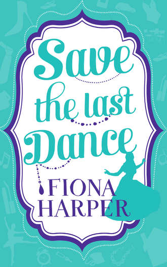 Fiona Harper. Save the Last Dance: The Ballerina Bride / Invitation to the Boss's Ball