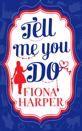 Fiona Harper. Tell Me You Do: The Guy to Be Seen With / The Rebound Guy