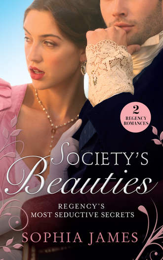 Sophia James. Society's Beauties: Mistress at Midnight / Scars of Betrayal