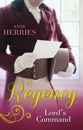Anne  Herries. A Regency Lord's Command: The Disappearing Duchess / The Mysterious Lord Marlowe