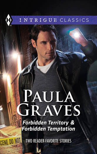 Paula  Graves. Forbidden Territory & Forbidden Temptation: Forbidden Territory / Forbidden Temptation