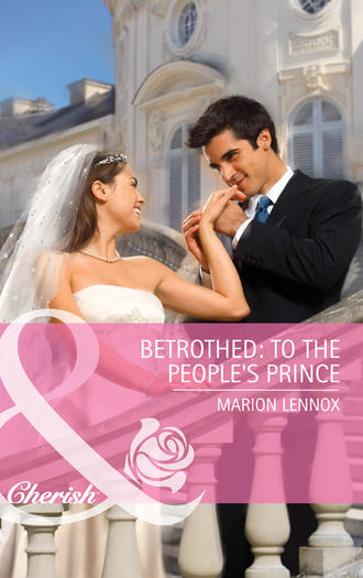 Marion  Lennox. Betrothed: To the People's Prince