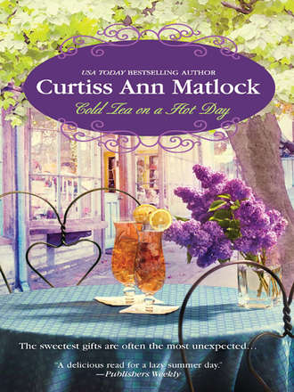 Curtiss Matlock Ann. Cold Tea On A Hot Day