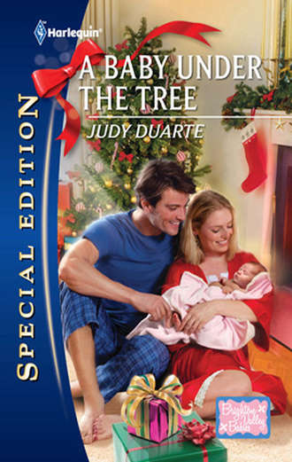 Judy  Duarte. A Baby Under the Tree