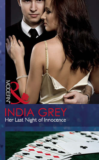 India Grey. Her Last Night of Innocence
