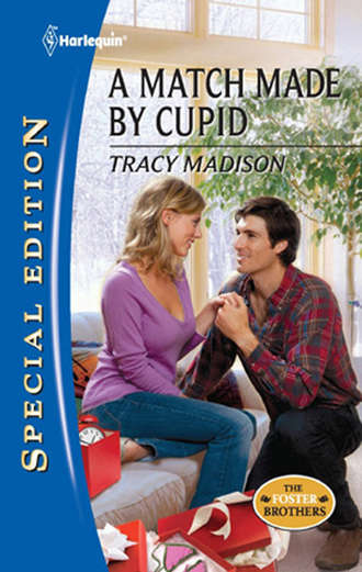 Tracy  Madison. A Match Made by Cupid