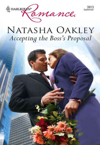 NATASHA  OAKLEY. Accepting the Boss's Proposal