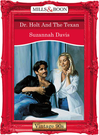 Suzannah  Davis. Dr. Holt And The Texan