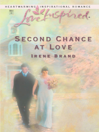 Irene  Brand. Second Chance at Love