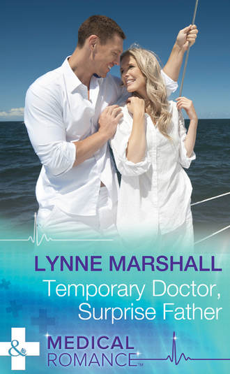 Lynne Marshall. Temporary Doctor, Surprise Father