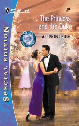 Allison  Leigh. The Princess And The Duke