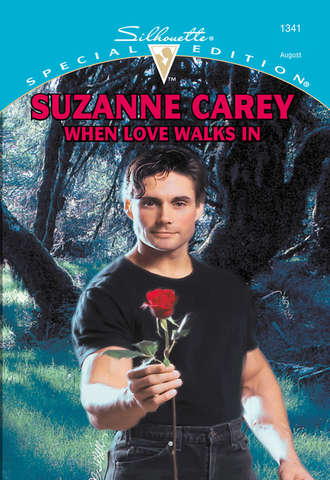 Suzanne  Carey. When Love Walks In