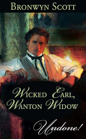 Bronwyn Scott. Wicked Earl, Wanton Widow