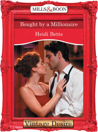 Heidi Betts. Bought by a Millionaire