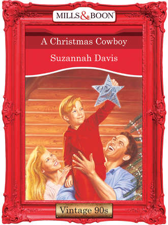 Suzannah  Davis. A Christmas Cowboy