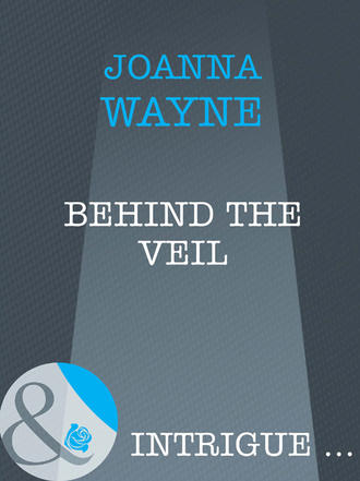 Joanna  Wayne. Behind The Veil