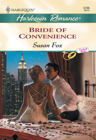 Susan  Fox. Bride Of Convenience