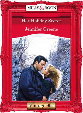 Jennifer  Greene. Her Holiday Secret