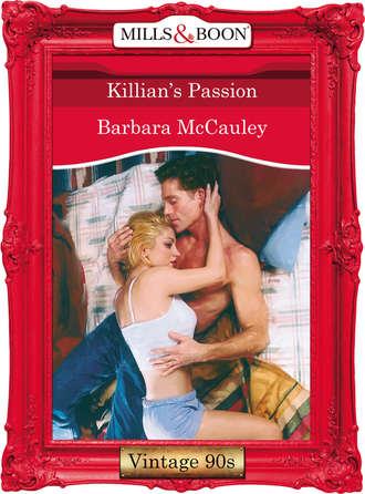 Barbara  McCauley. Killian's Passion
