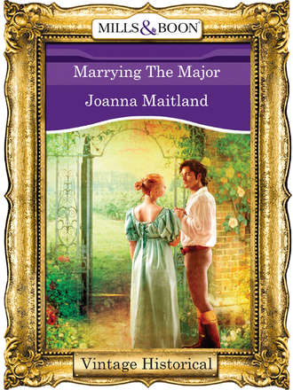 Joanna  Maitland. Marrying The Major