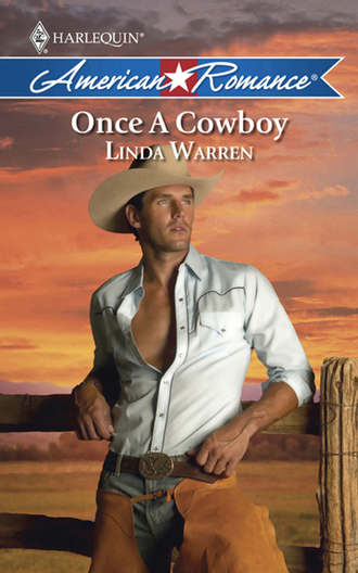 Linda  Warren. Once a Cowboy