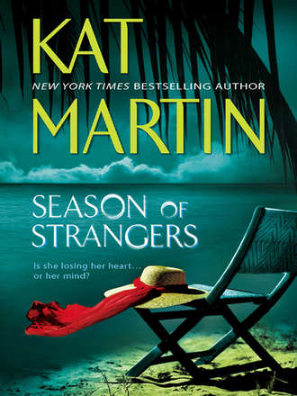Kat  Martin. Season Of Strangers