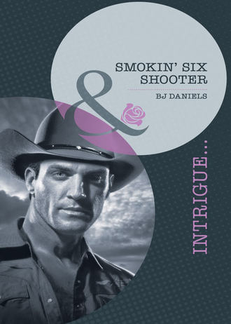 B.J.  Daniels. Smokin' Six-Shooter