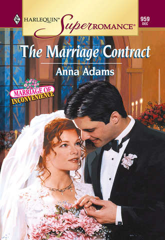 Anna  Adams. The Marriage Contract