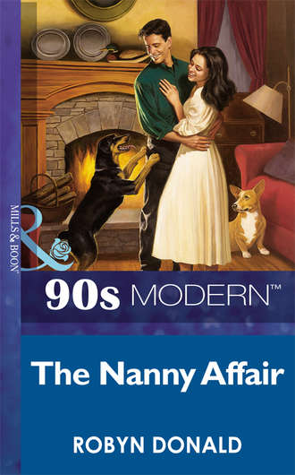 Robyn Donald. The Nanny Affair