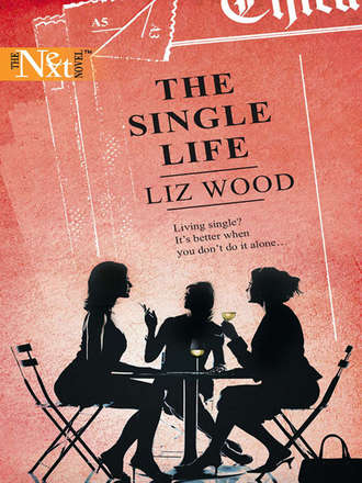 Liz  Wood. The Single Life